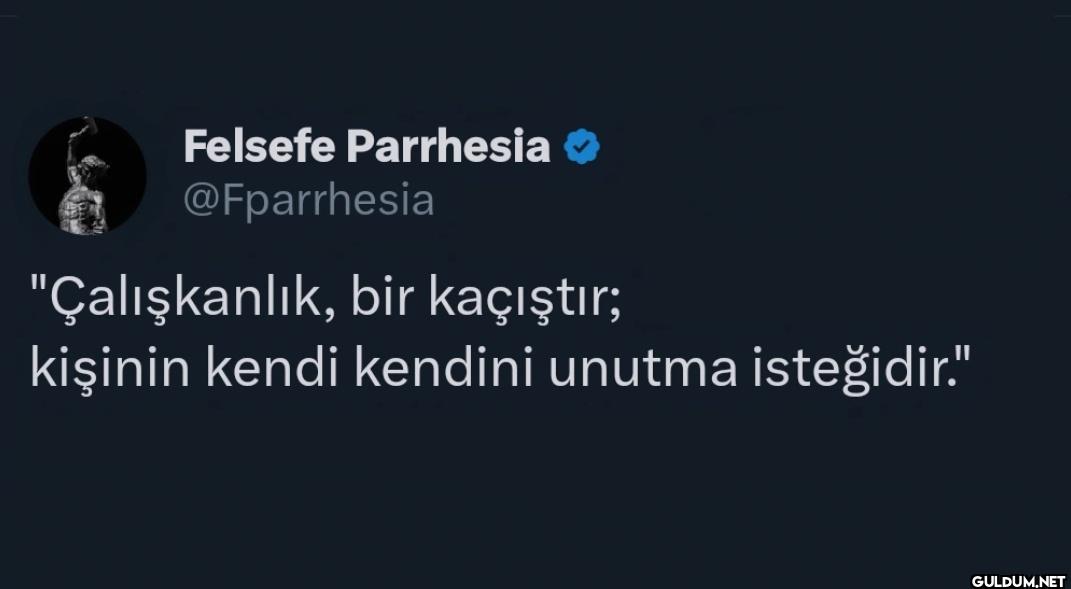 "Çalışkanlık, bir...