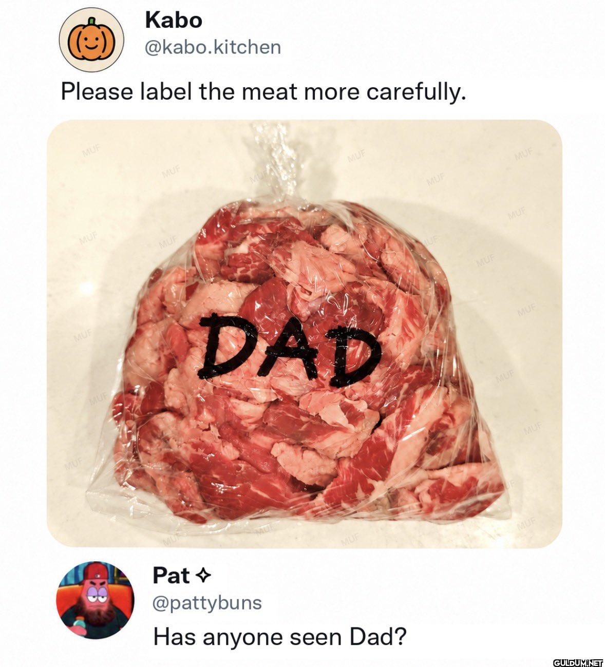 Please label the meat more...