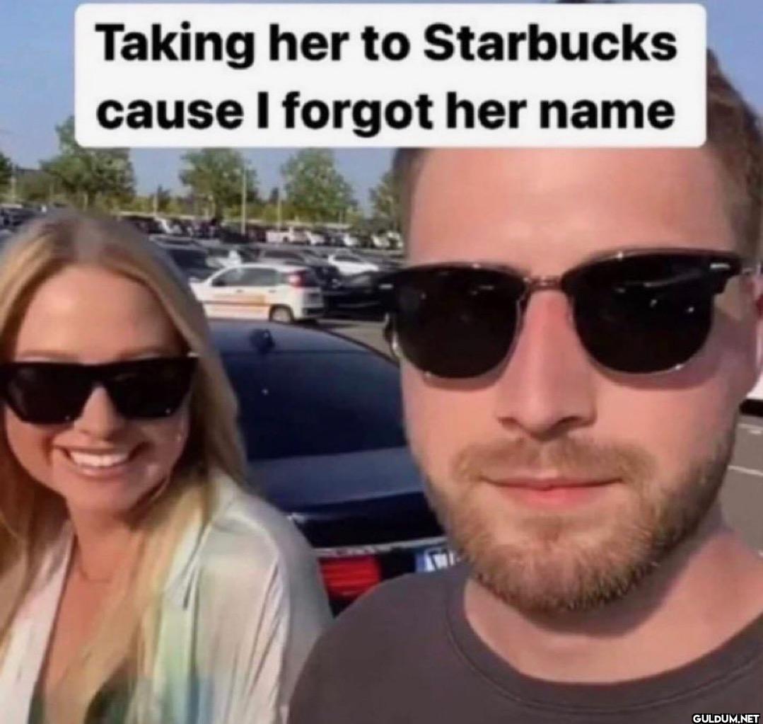 Taking her to Starbucks...