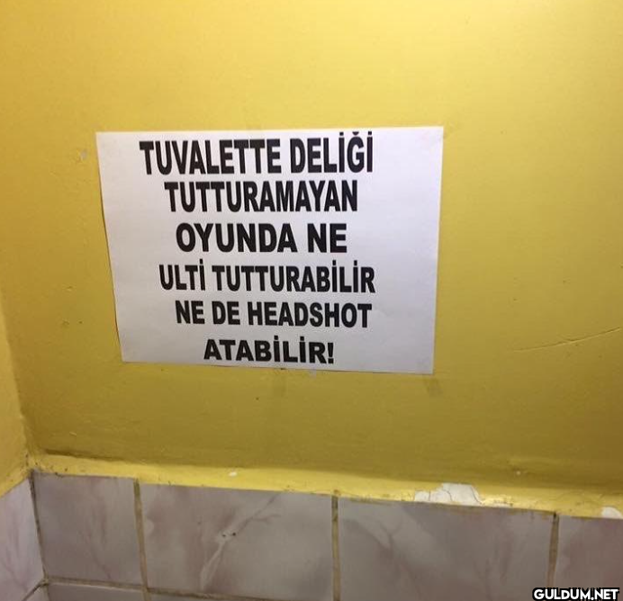 TUVALETTE DELİĞİ...