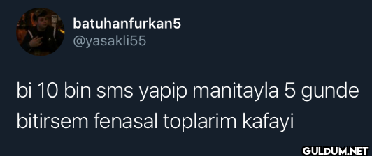 bi 10 bin sms yapip...