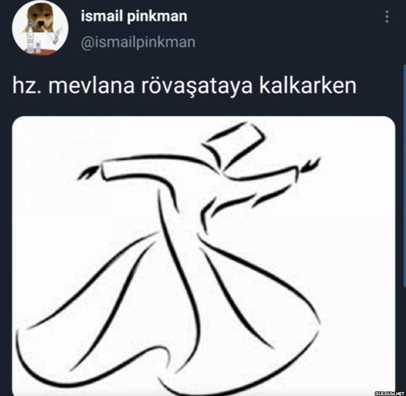 hz. mevlana rövaşataya kalkarken