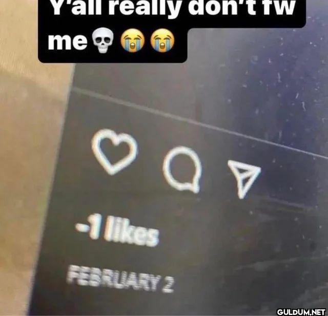 Y'all really don't tw me...
