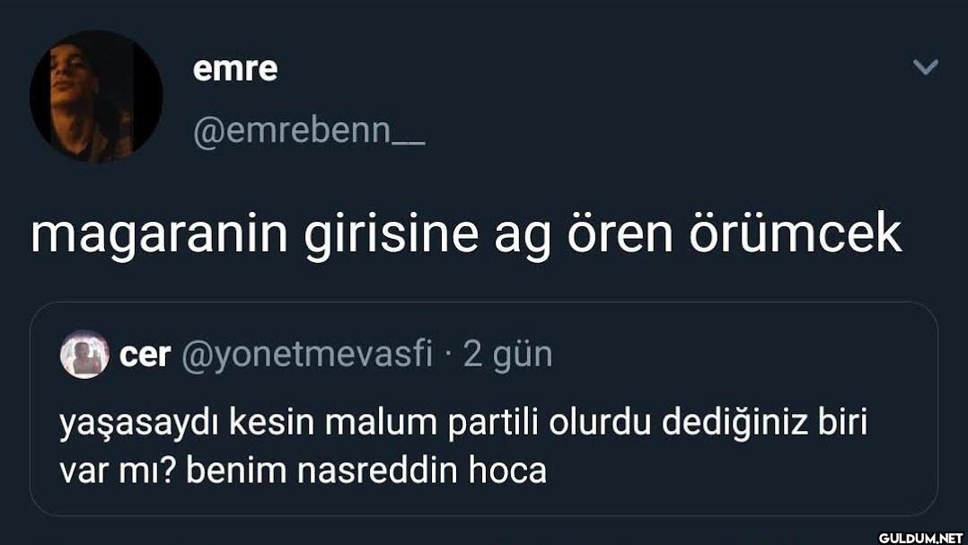 magaranin girisine ag ören...
