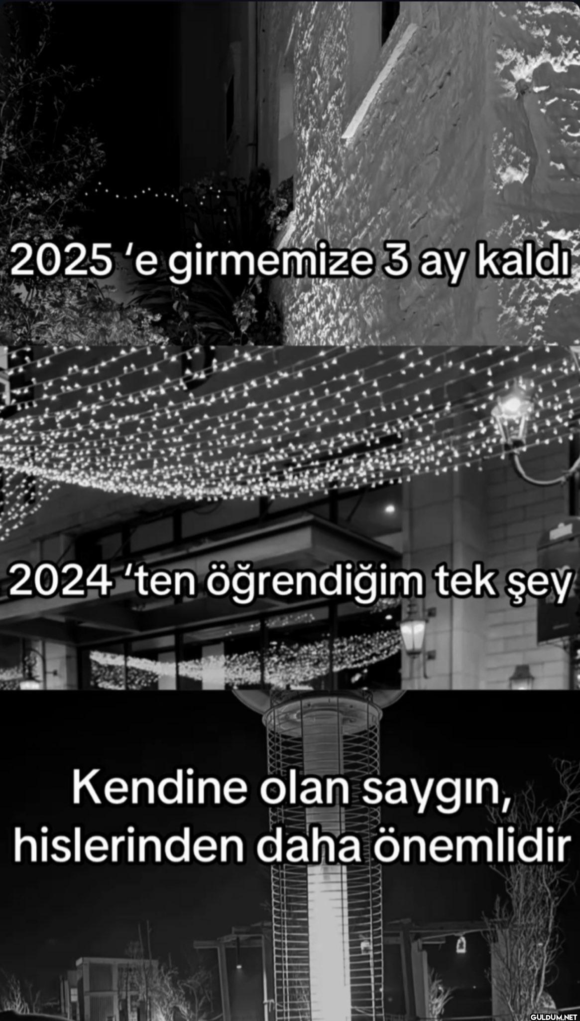 2025 'e girmemize 3 ay...