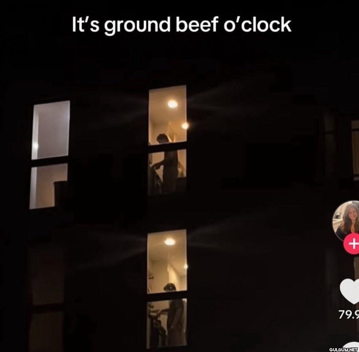 It's ground beef o'clock
