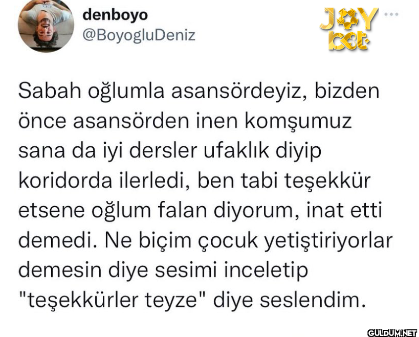 JOY Sabah oğlumla...