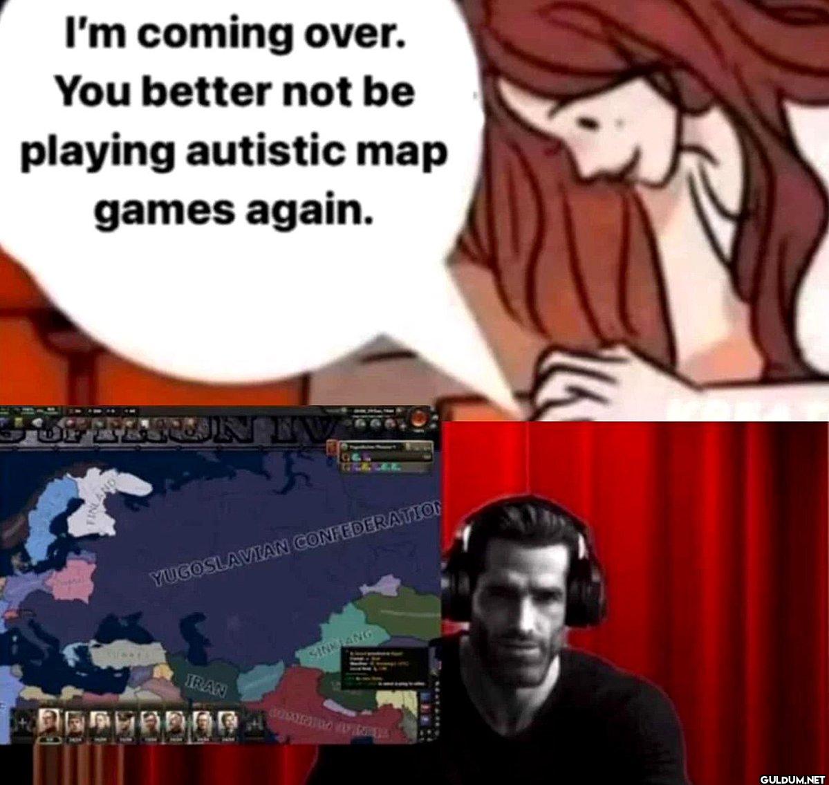 I'm coming over. You...