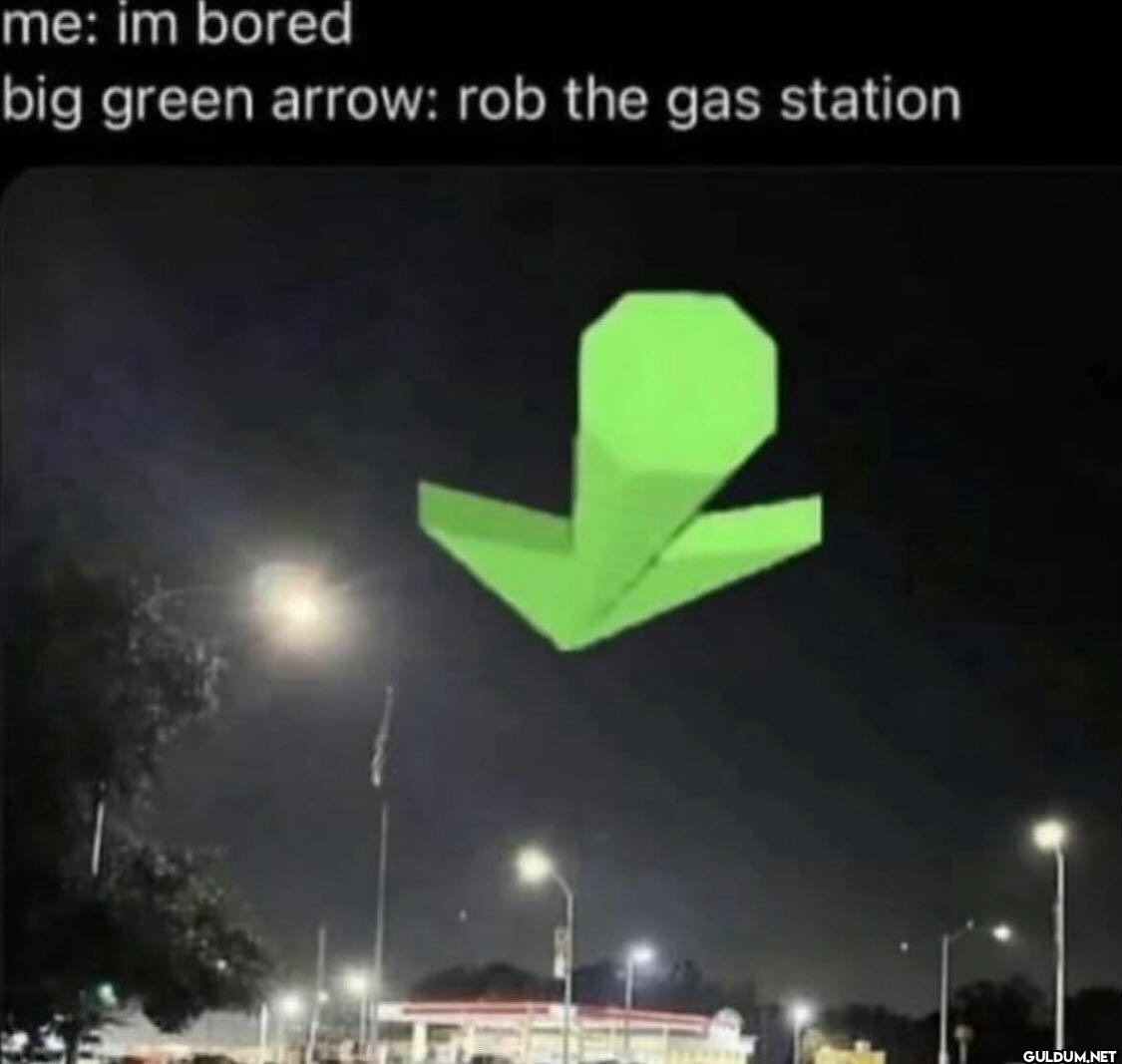 me im bored big green...