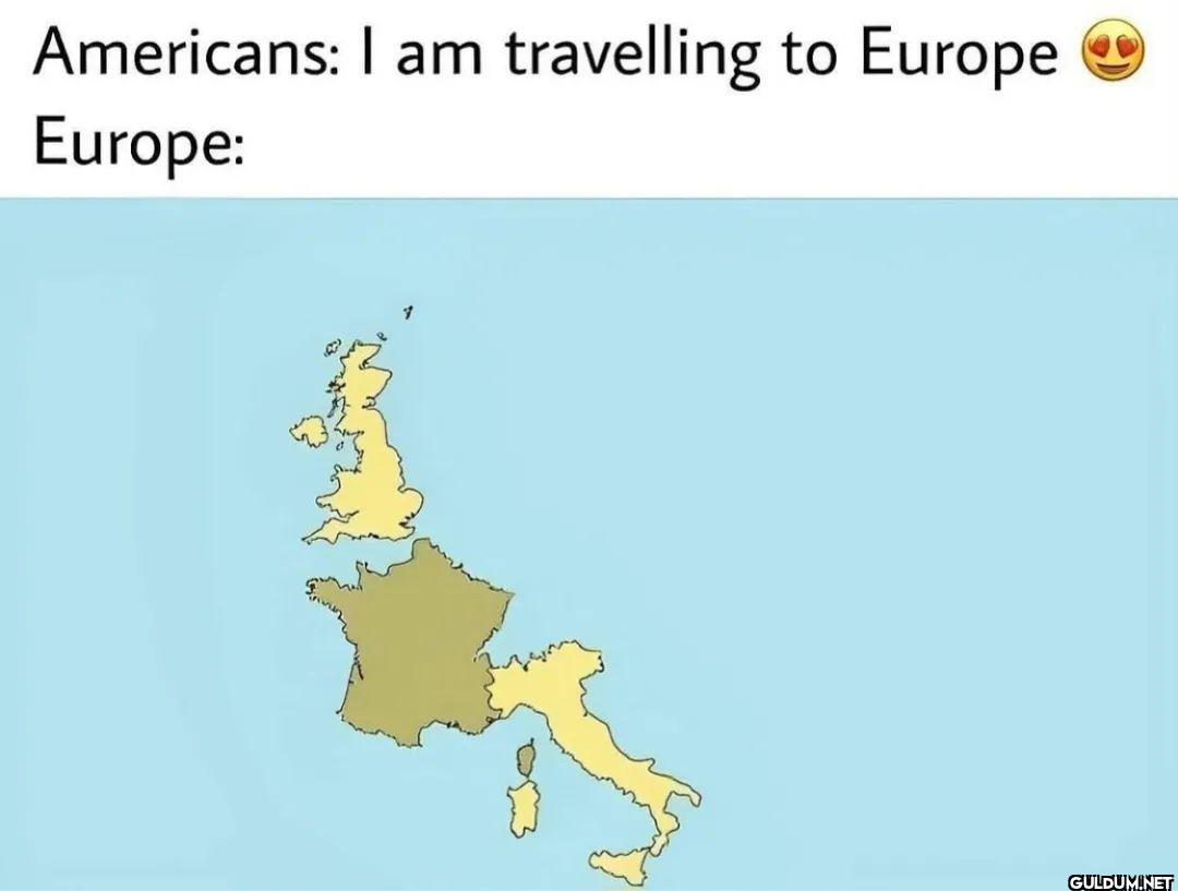 So true!    Americans: I...