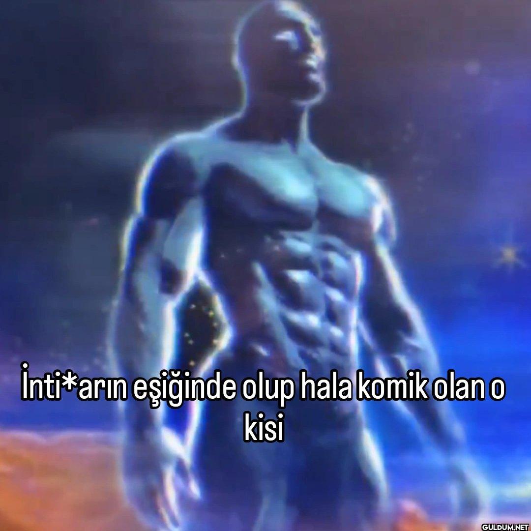 İnti*arın eşiğinde olup...
