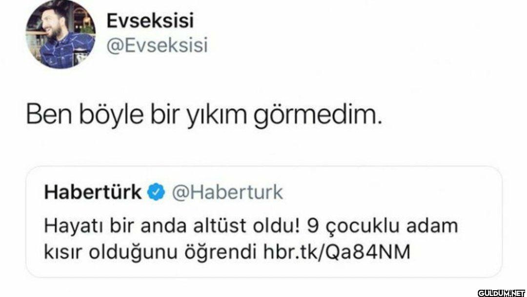 Ben böyle bir yıkım...