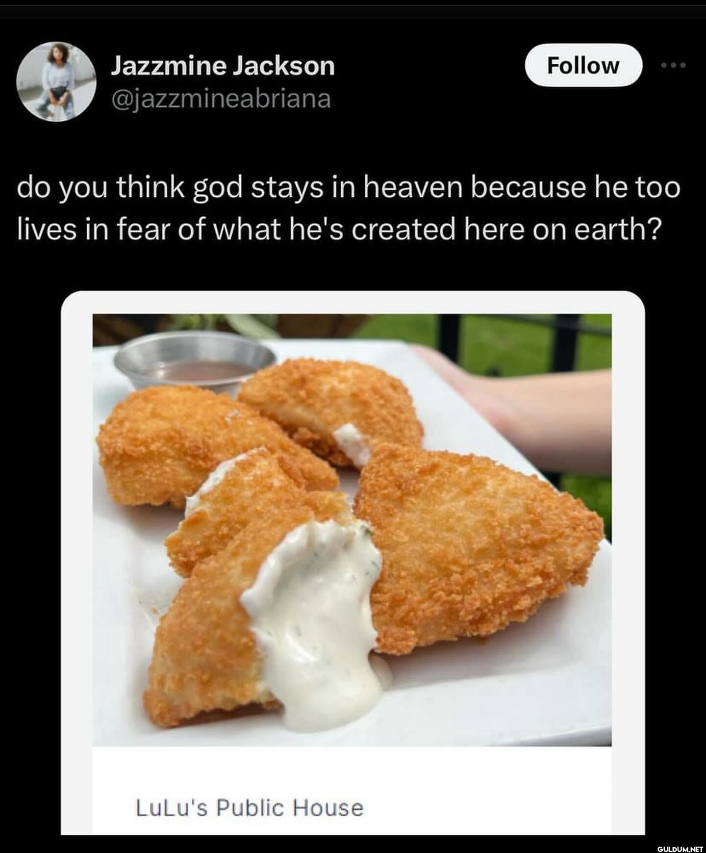 Follow do you think god...