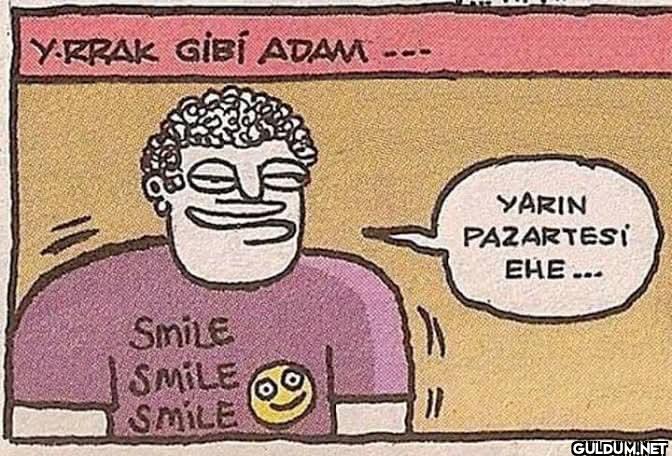 Yarın mesai var, çok...