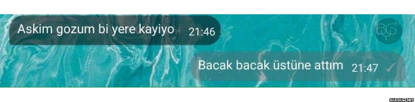 Askim gozum bi yere kayiyo...