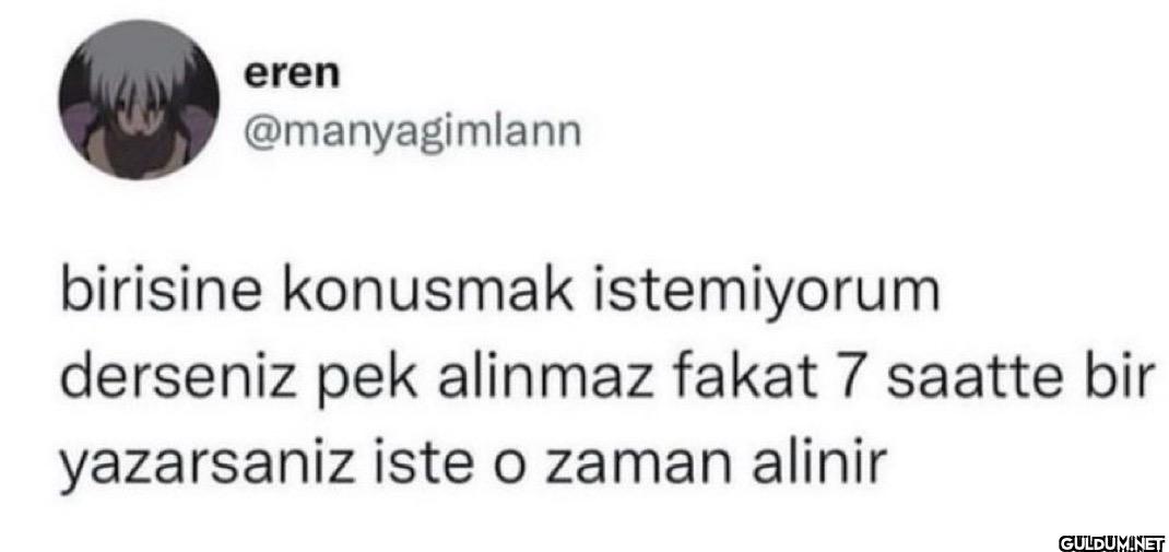 birisine konusmak...