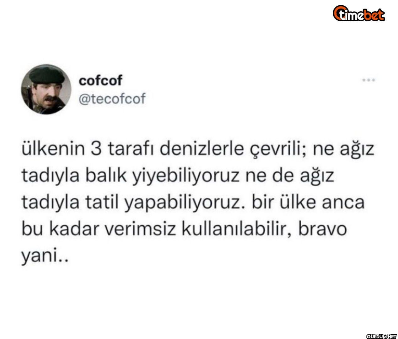 timebet ülkenin 3 tarafı...