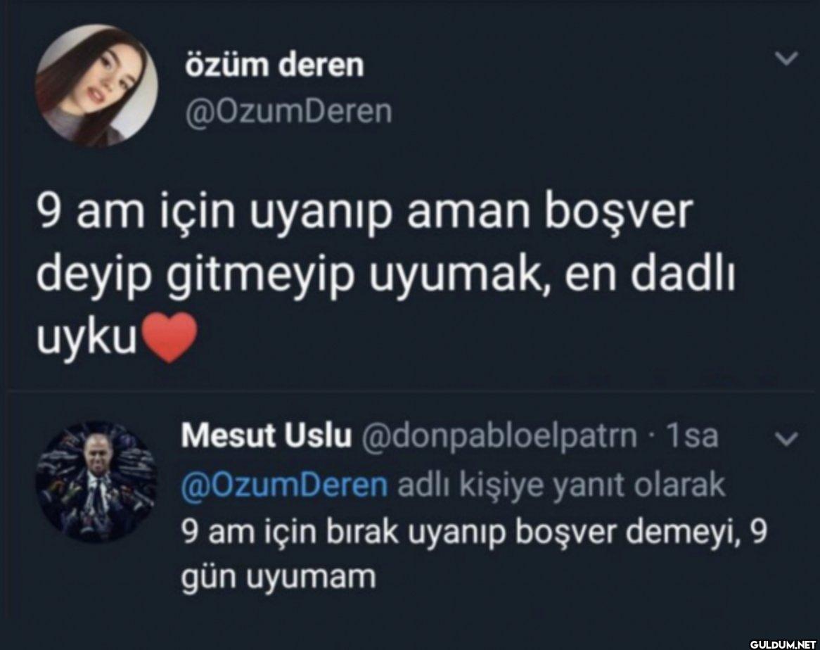 9 am için uyanıp aman...