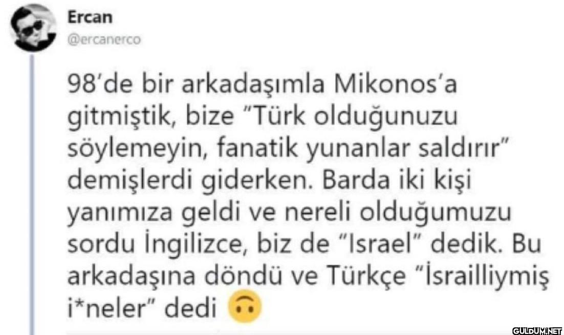 98'de bir arkadaşımla...