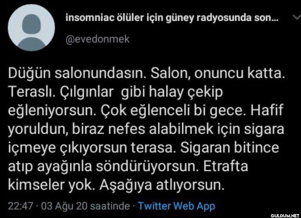 insomniac ölüler için...