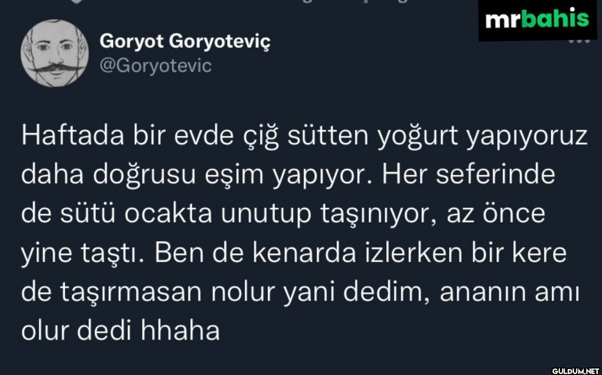 Haftada bir evde çiğ...