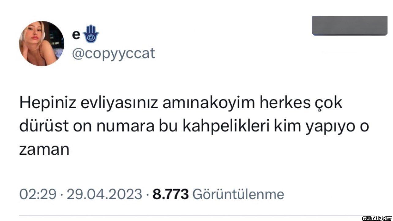 Hepiniz evliyasınız...