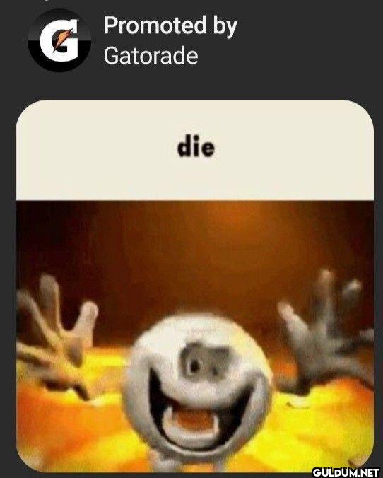 by Gatorade die