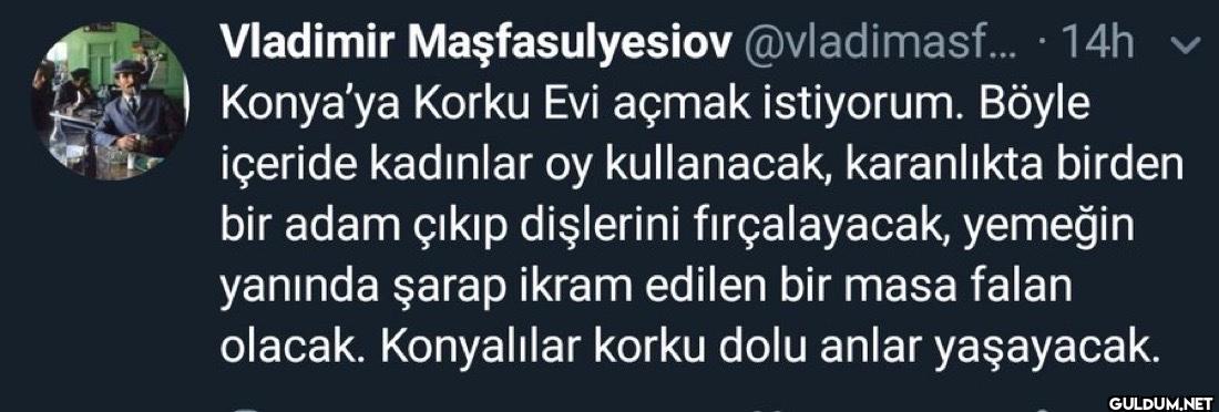 · 14h Konya'ya Korku Evi...