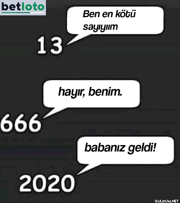 betloto Ben en kötü 666 13...