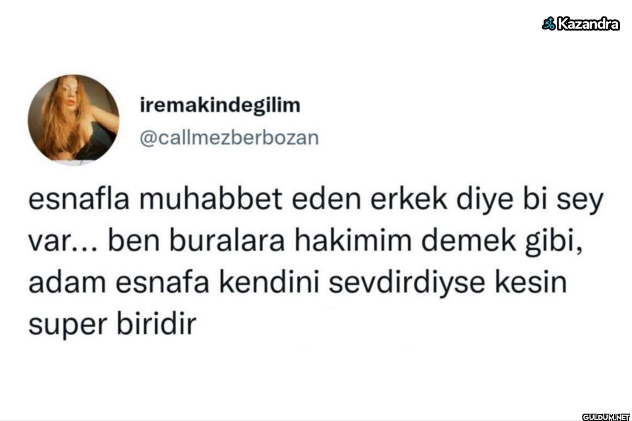 esnafla muhabbet eden...