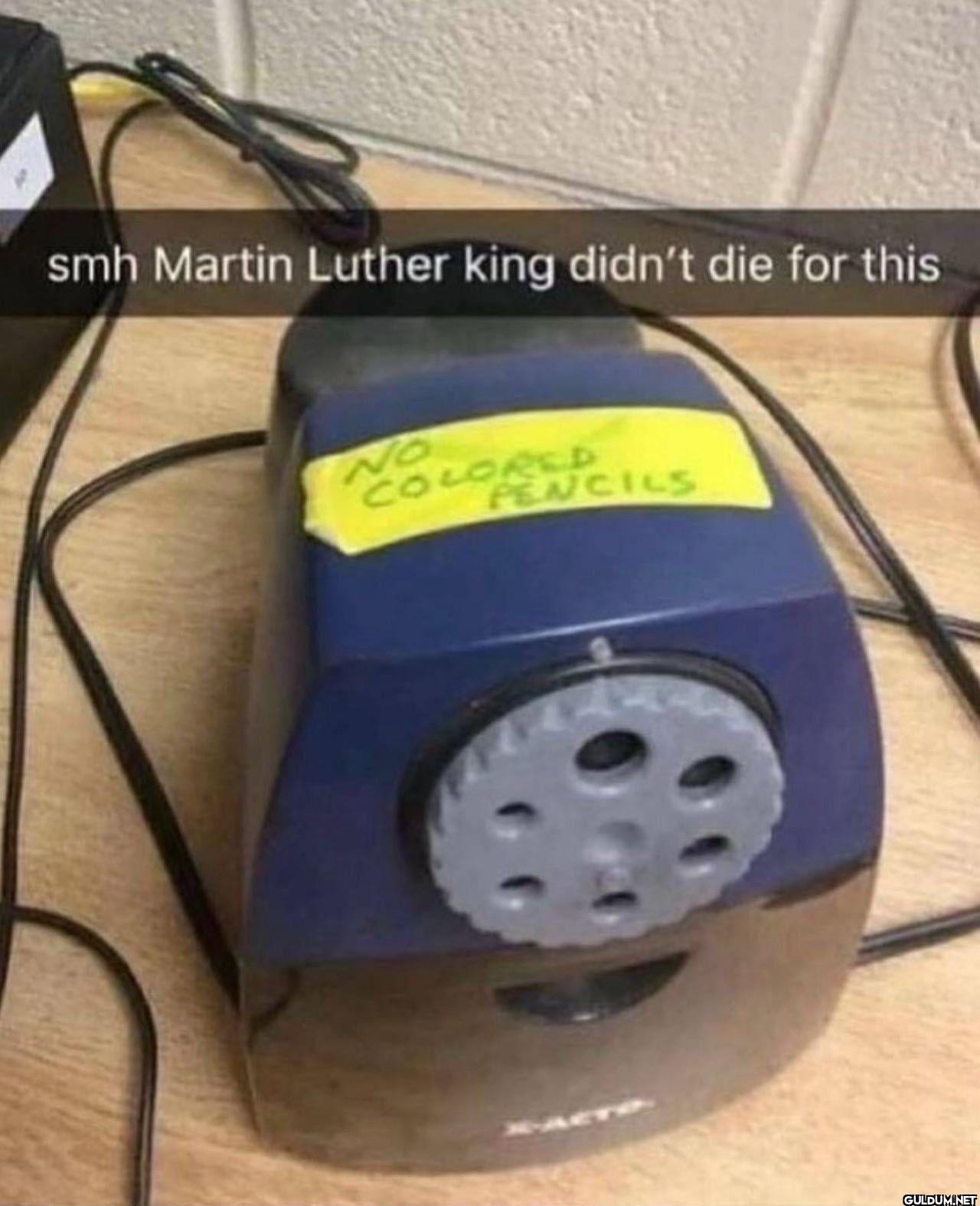 smh Martin Luther king...