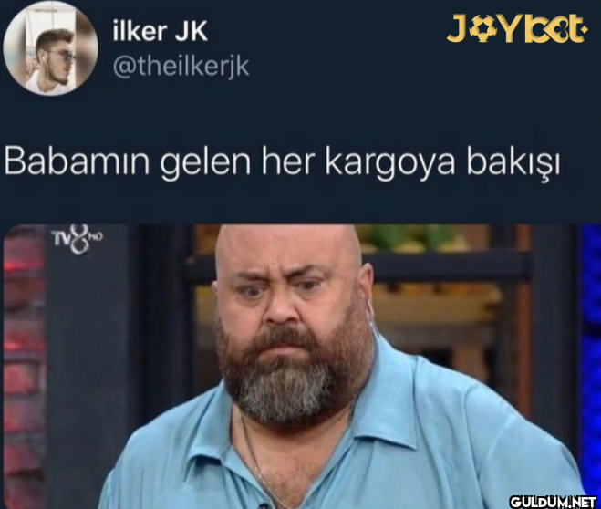 JOYbet Babamın gelen her...