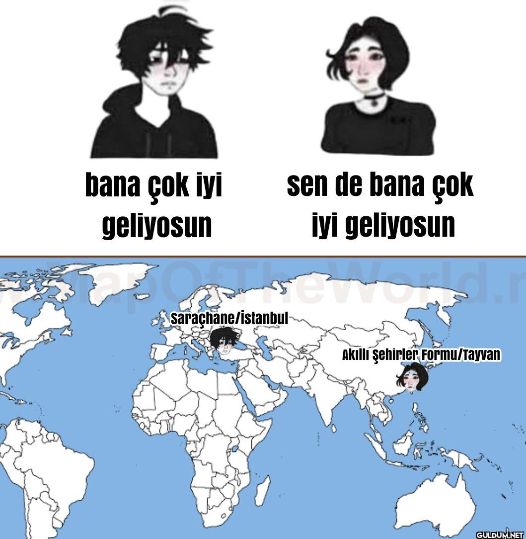 bana çok iyi geliyosun sen...