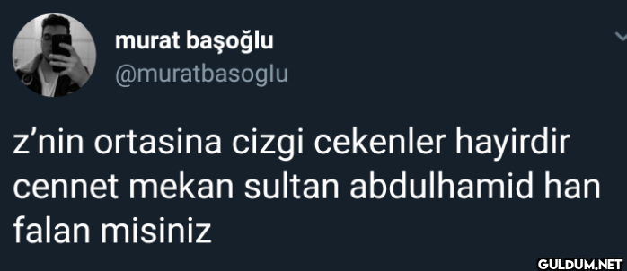 z'nin ortasina cizgi...