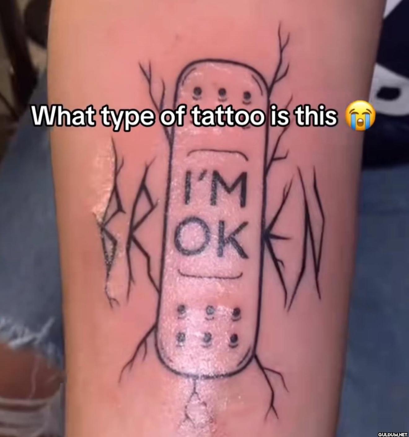 What type of tattoo is this I'M OK