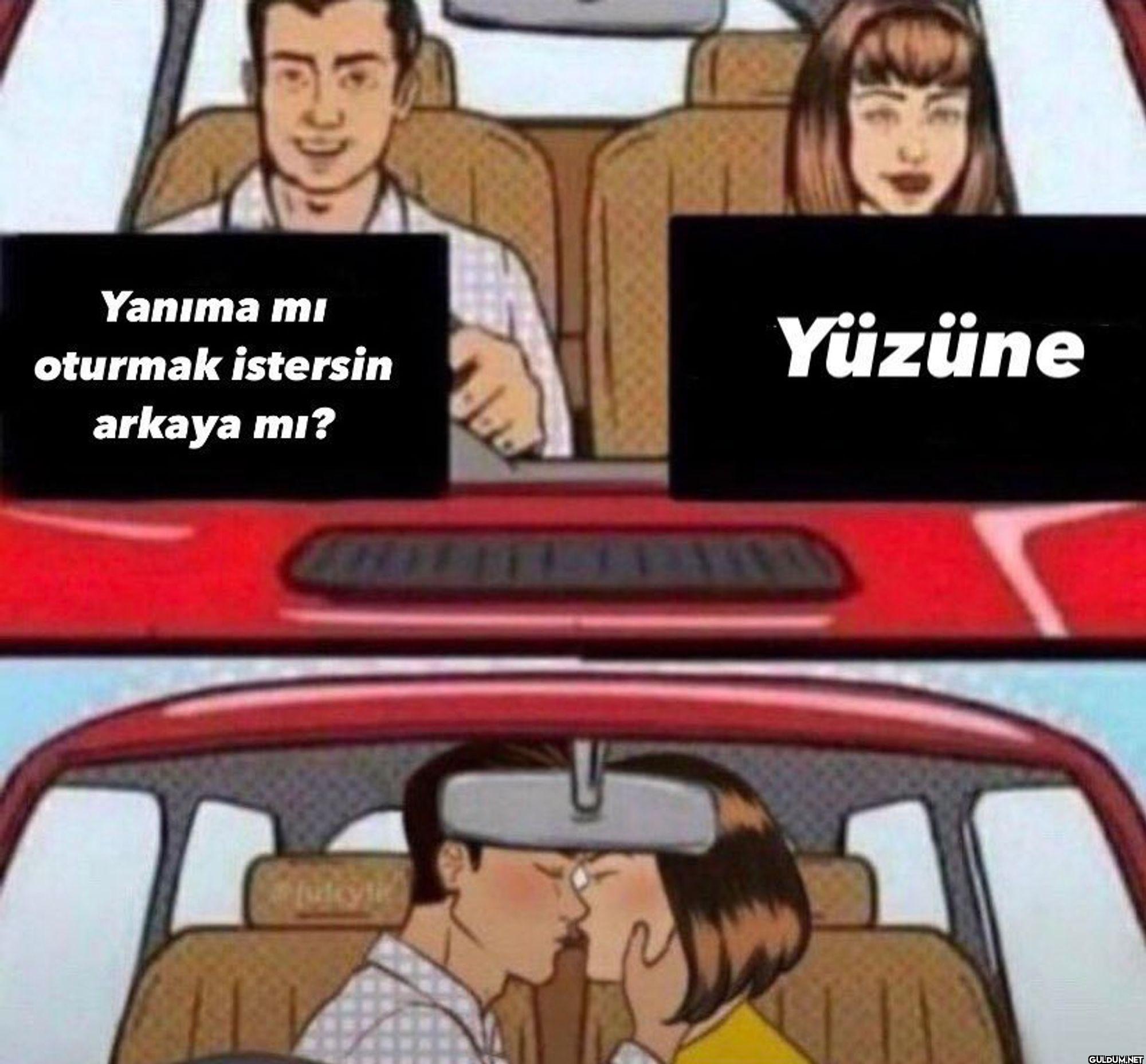 Yanıma mi oturmak istersin...