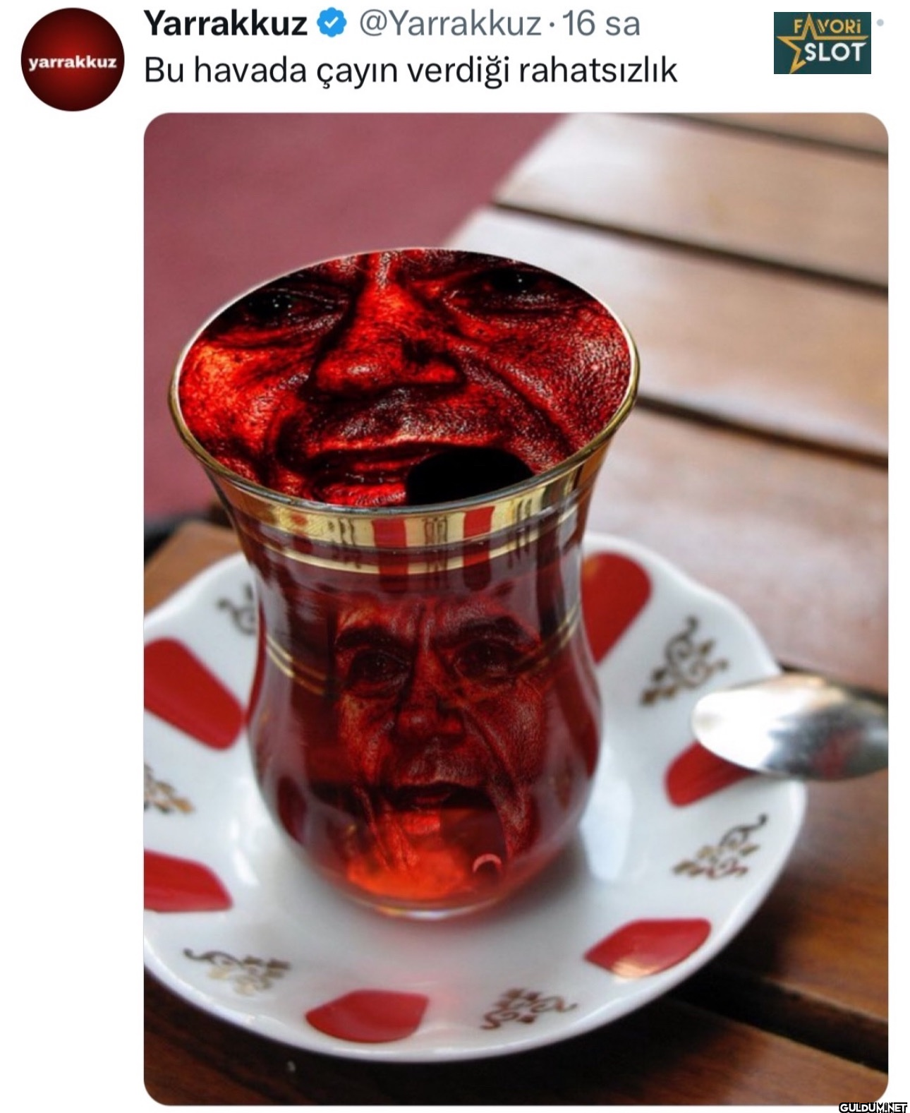 16 sa Bu havada çayın...