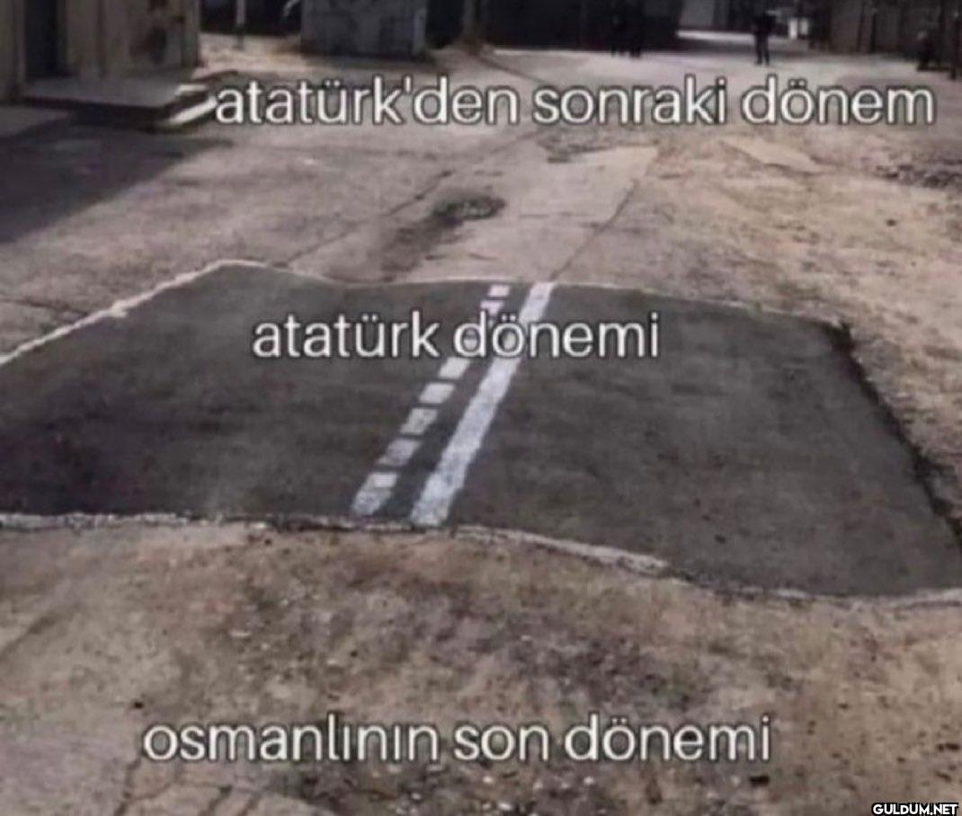 atatürk'den sonraki dönem...