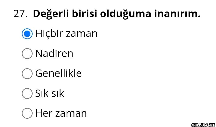 27. Değerli birisi...