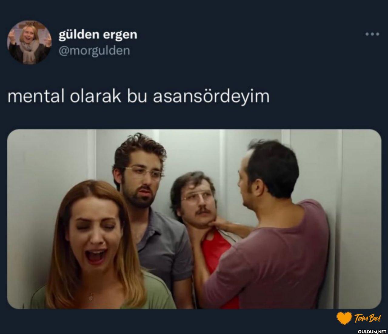 mental olarak bu...