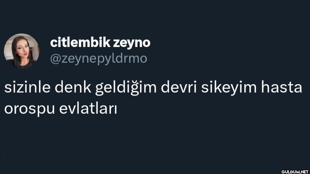 sizinle denk geldiğim...