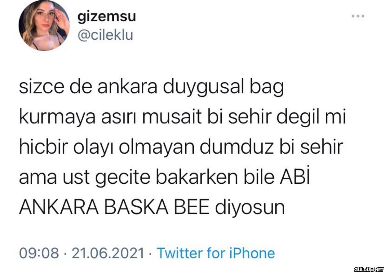 sizce de ankara duygusal...
