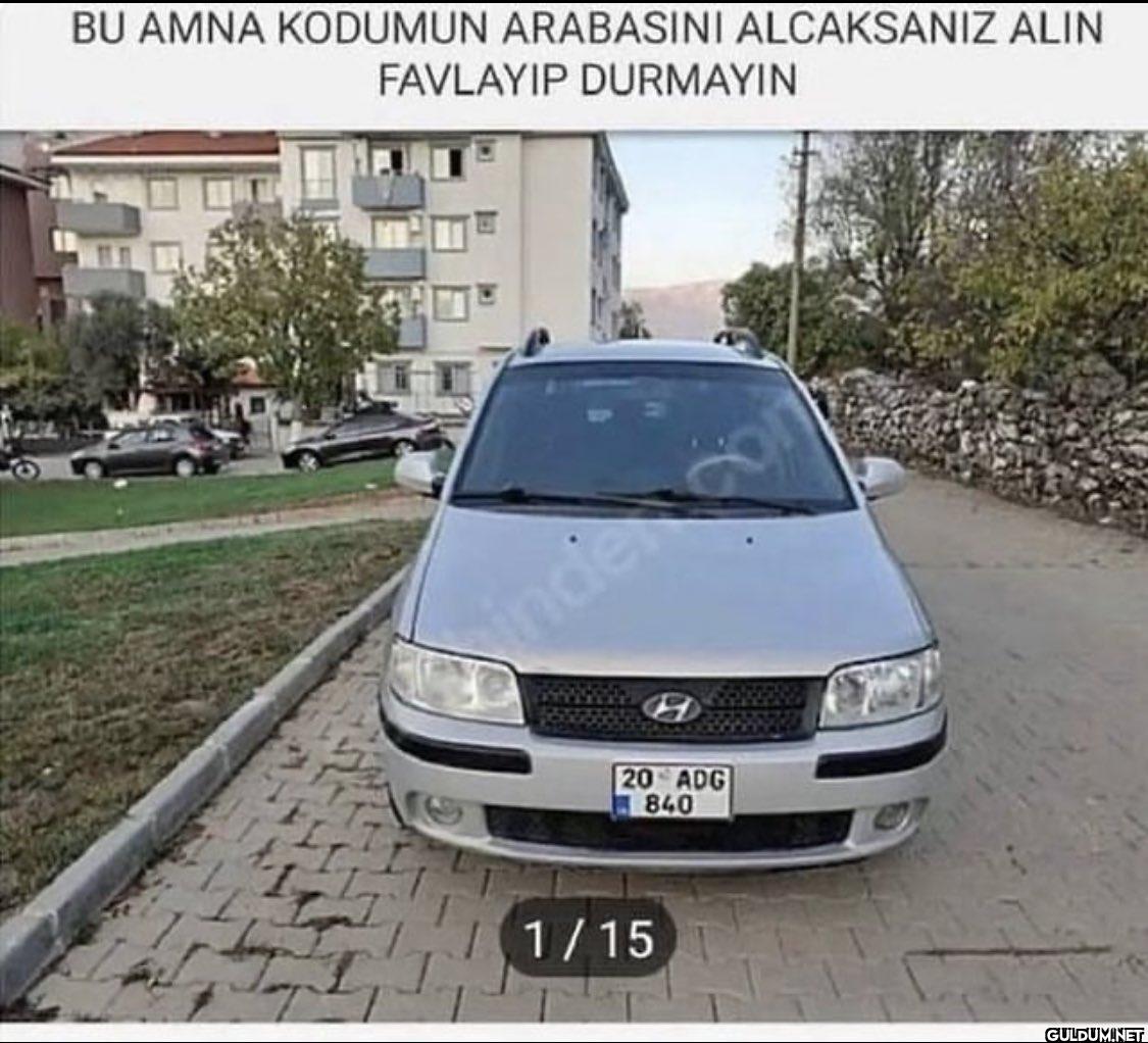 BU AMNA KODUMUN ARABASINI...