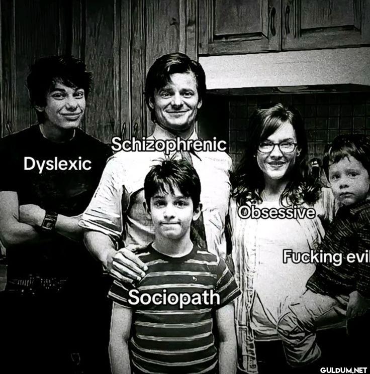 Dyslexic Schizophrenic...