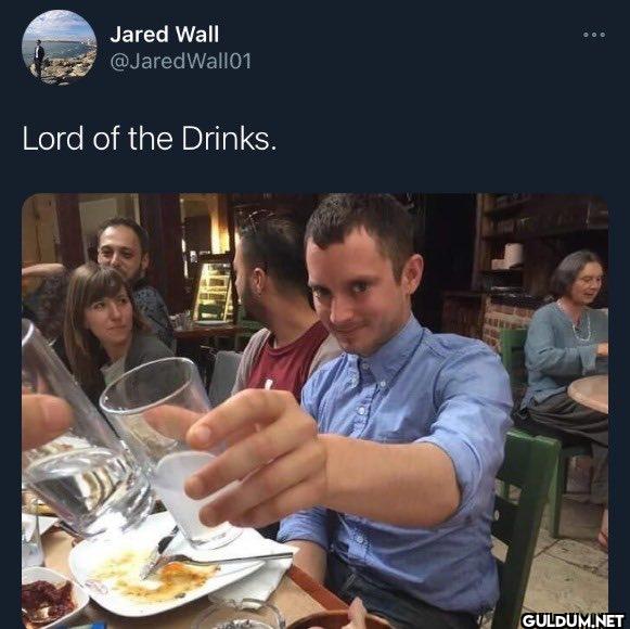 Lord of the Drinks.