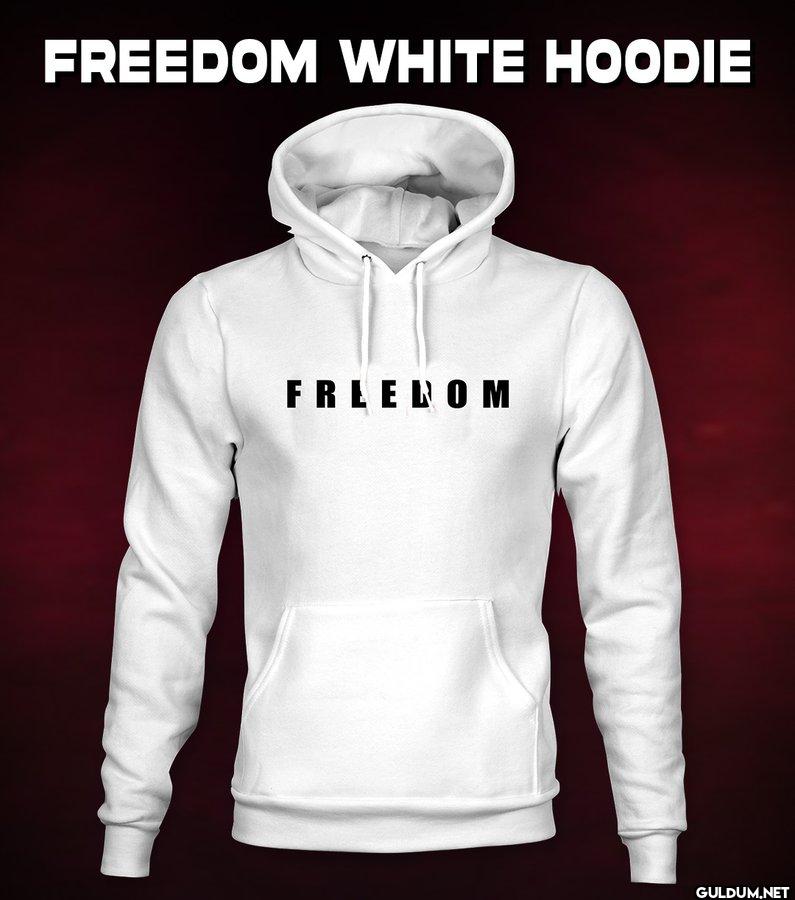 Freedom Hoodie    Get the...