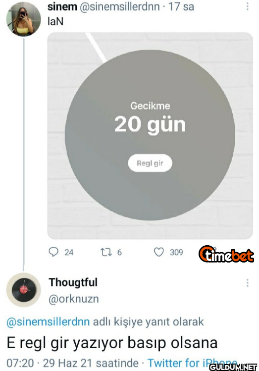 - 17 sa laN Gecikme 20 gün...