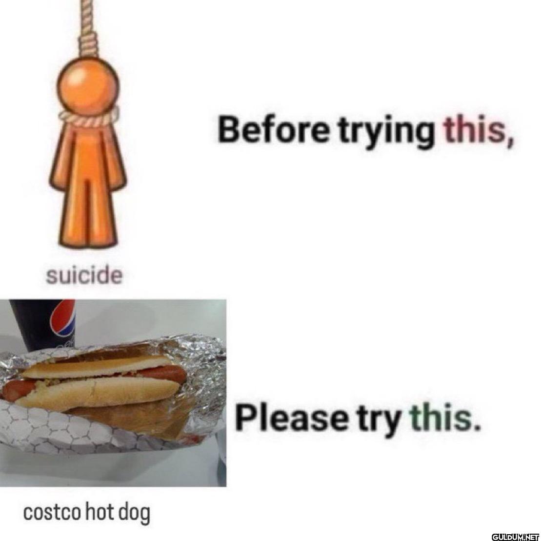 suicide costco hot dog...