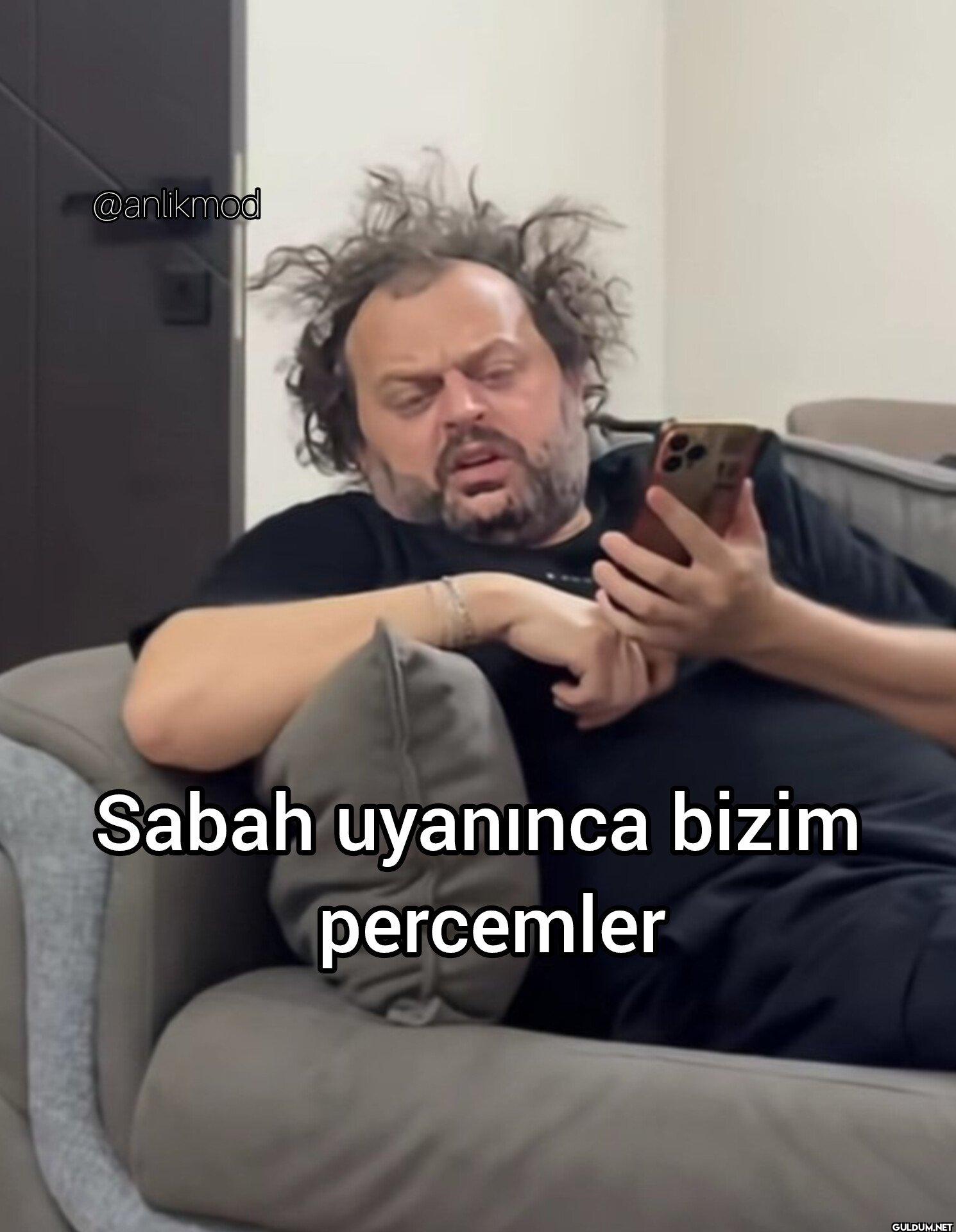 Sabah uyanınca bizim percemler