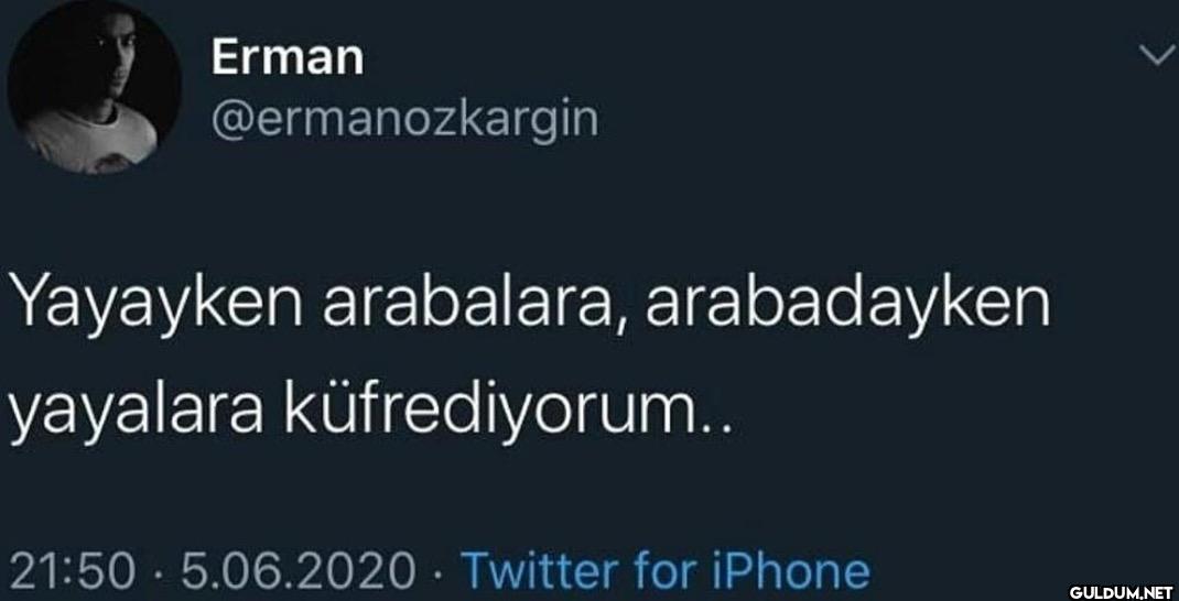 Yayayken arabalara,...